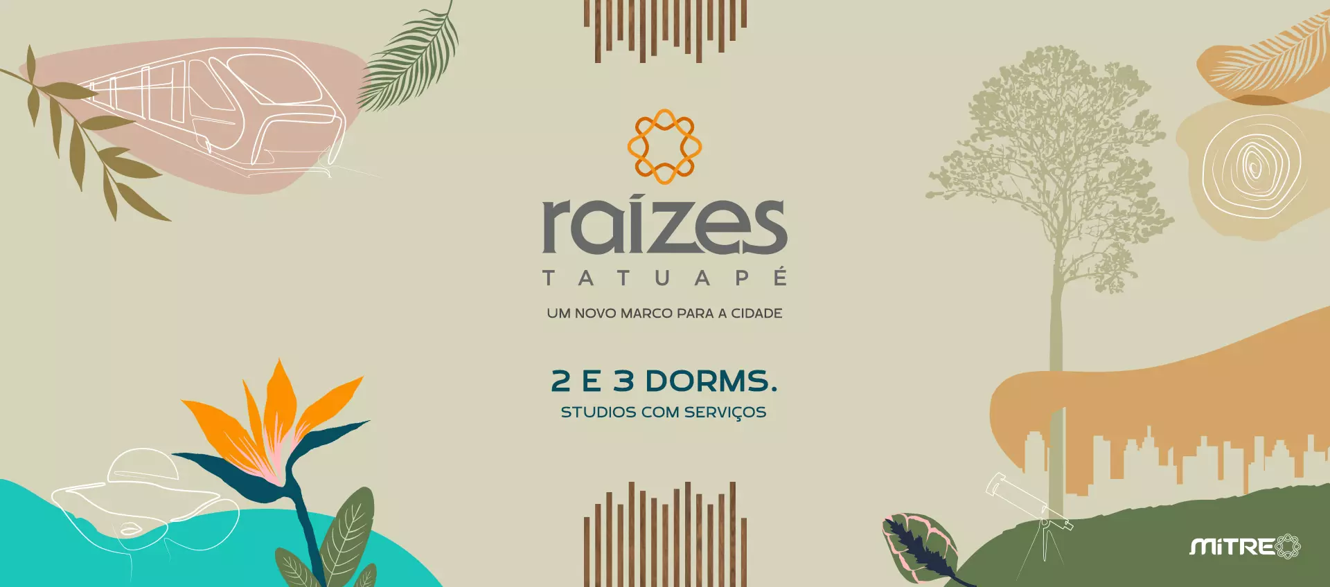 Banner do Lançamento Raízes Tatuapé